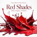 Coco Beauty Nail Polish - Red & Maroon Shades 1
